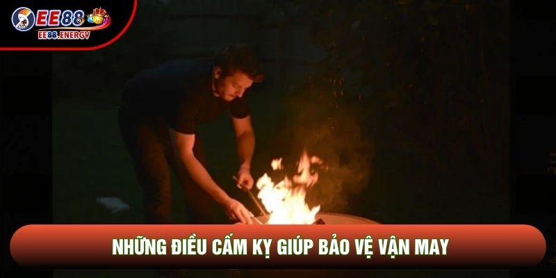 Những điều cấm kỵ giúp bảo vệ vận may
