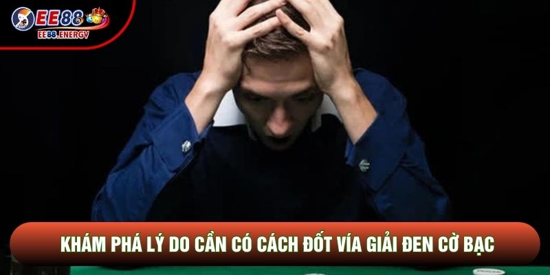 Khám phá lý do cần có cách đốt vía giải đen cờ bạc