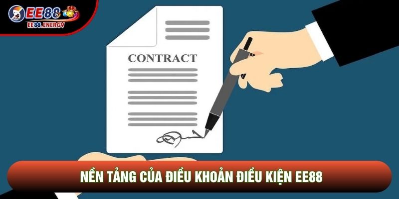 Nền tảng của điều khoản điều kiện EE88