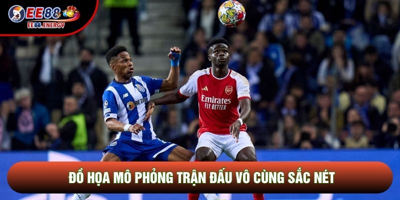 Đồ họa mô phỏng trận đấu vô cùng sắc nét