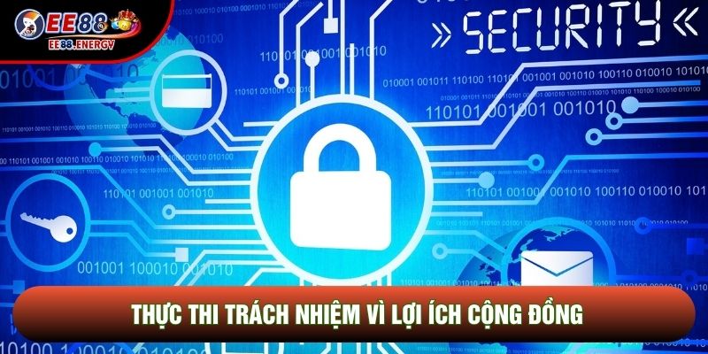 Thực thi trách nhiệm vì lợi ích cộng đồng